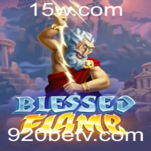 Explorando o Mundo de BlessedFlame: O Jogo do Momento na Comunidade 920bet